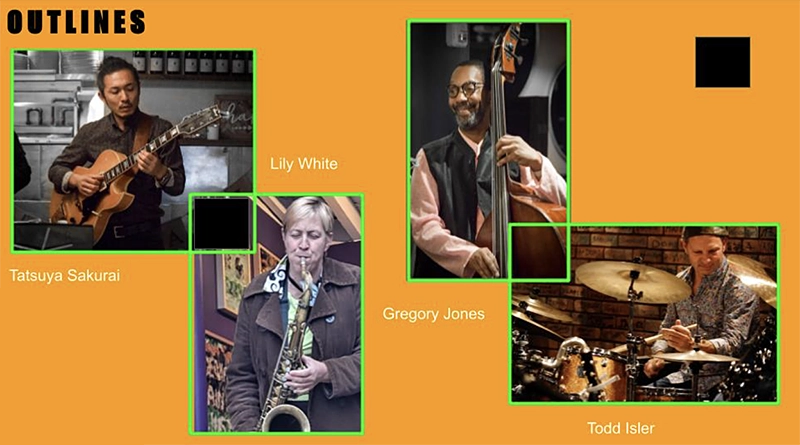 Outlines Jazz band, Tatsuya Sakurai, Lily White, Gregory Jones, Todd Isler